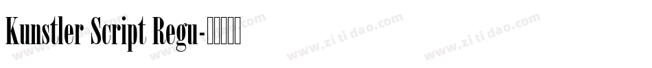 Kunstler Script Regu字体转换